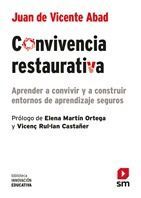 CONVIVENCIA RESTAURATIVA