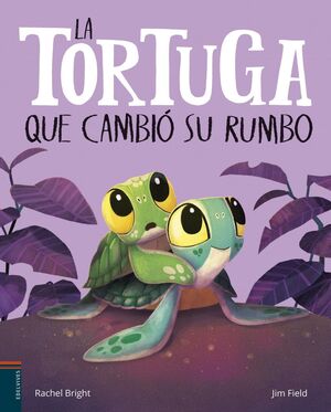 LA TORTUGA QUE CAMBIO SU RUMBO