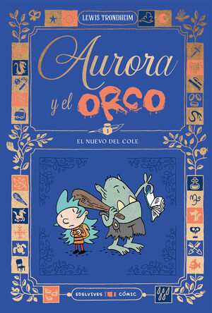 NUEVO DEL COLE, EL (AURORA Y EL ORCO 1)