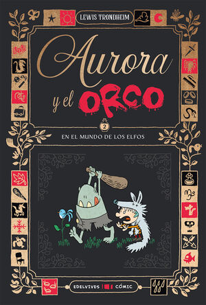 EN EL MUNDO DE LOS ELFOS (AURORA Y EL ORCO 2)