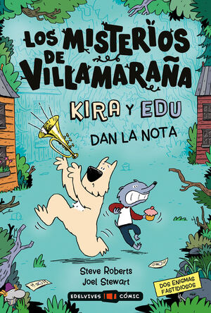 KIRA Y EDU DAN LA NOTA (LOS MISTERIOS DE VILLAMARA