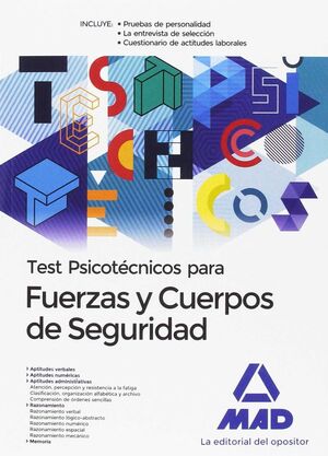 TEST PSICOTÉCNICOS PARA FUERZAS Y CUERPOS DE SEGURIDAD
