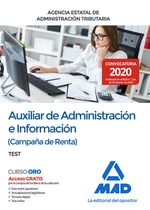 AUXILIAR DE ADMINISTRACIÓN E INFORMACIÓN (CAMPAÑA DE RENTA) DE LA AGENCIA ESTATA
