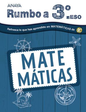 VACACIONES MATEMÁTICAS 2 ESO (RUMBO A)