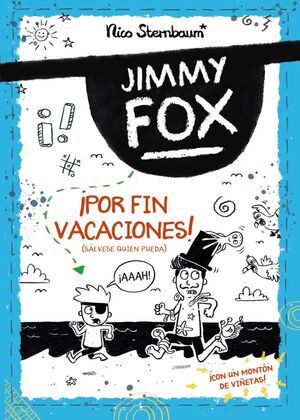 JIMMY FOX 2 POR FIN VACACIONES! (SÁLVESE QUIEN PUE