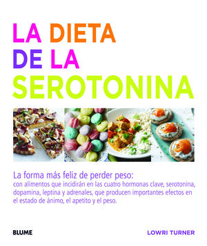 LA DIETA DE LA SEROTONINA