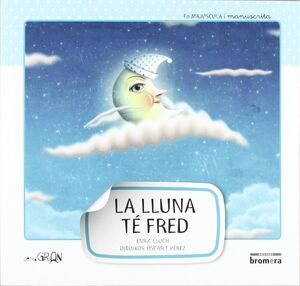 LA LLUNA TÉ FRED