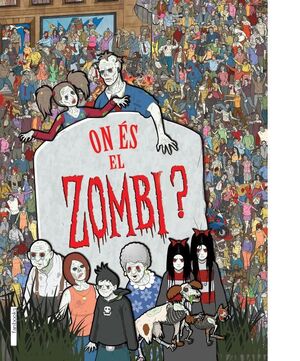 ON ÉS EL ZOMBI?