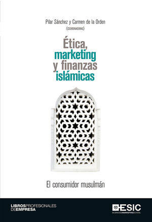 ÉTICA, MARKETING Y FINANZAS ISLÁMICAS