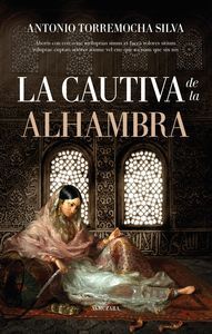 CAUTIVA DE LA ALHAMBRA, LA