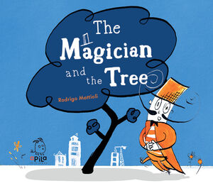THE MAGICIAN PEE TREE