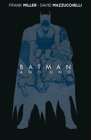 BATMAN: AÑO UNO (EDICIÓN DELUXE) (2A EDICIÓN)