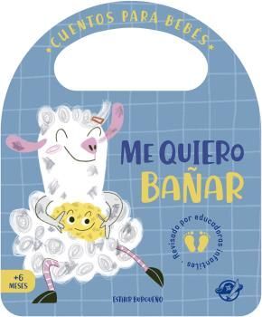 CUENTOS PARA BEBES - ME QUIERO BAÑAR