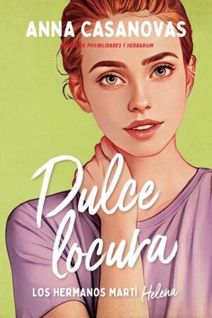 DULCE LOCURA (HERMANOS MARTI 3) (TITANIA)