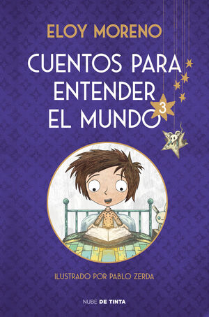 CUENTOS PARA ENTENDER EL MUNDO 3 (EDICION ILUSTRADA CON CONTENIDO