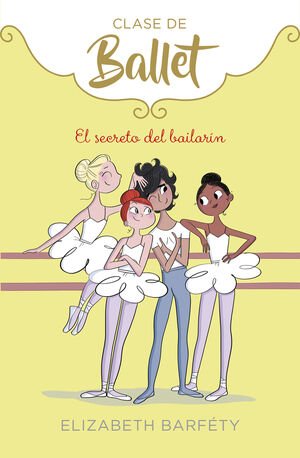 EL SECRETO DEL BAILARIN (CLASE DE BALLET 6)