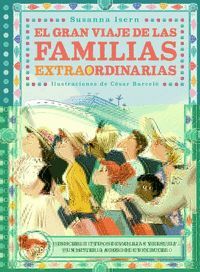 EL GRAN VIAJE DE LAS FAMILIAS EXTRAORDINARIAS