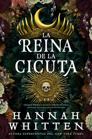 REINA DE LA CICUTA, LA