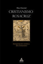 CRISTIANISMO ROSACRUZ