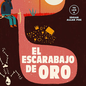 EL ESCARABAJO DE ORO (YA LEO A)