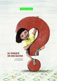 EL PORQUE DE SER MAYOR