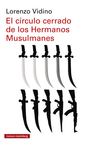EL CIRCULO CERRADO DE LOS HERMANOS MUSULMANES