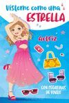 VÍSTEME COMO UNA ESTRELLA (ACTRIZ)