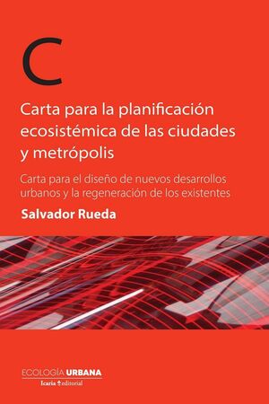 CARTAS PARA LA PLANIFICACION ECOSISTEMICA DE LAS CIUDADES Y METROPOLIS