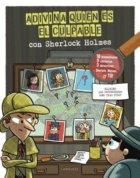 ADIVINA QUIEN ES EL CULPABLE. SHERLOCK HOLMES