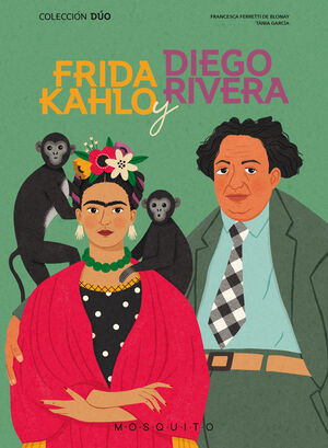 FRIDA KAHLO Y DIEGO RIVERA