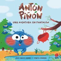 ANTON PIÑON, AVENTURA SIN PANTALON (ANTON PIÑON 2)