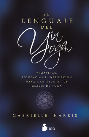 LENGUAJE DEL YIN YOGA