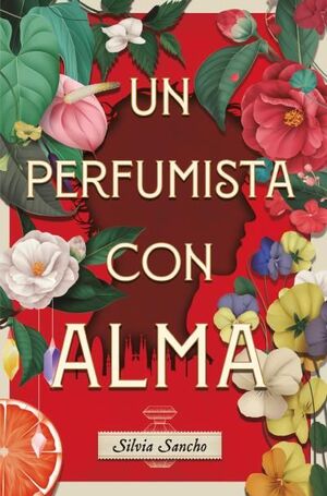 PERFUMISTA CON ALMA, UN