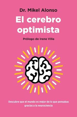 CEREBRO OPTIMISTA, EL