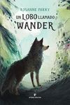 UN LOBO LLAMADO WANDER