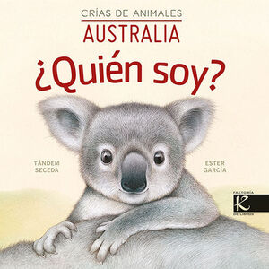 QUIEN SOY? CRIAS DE ANIMALES - AUSTRALIA