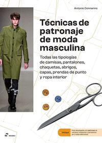 TÉCNICAS DE PATRONAJE DE MODA MASCULINA