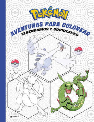 POKEMON. AVENTURAS PARA COLOREAR: LEGENDARIOS Y SINGULARES (COLEC