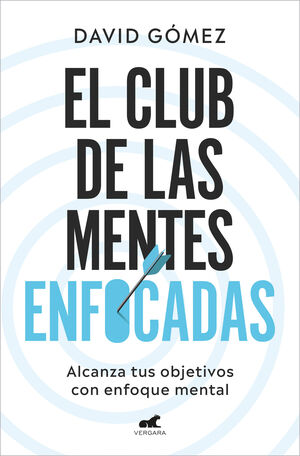 CLUB DE LAS MENTES ENFOCADAS