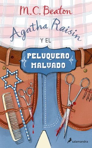 AGATHA RAISIN Y EL PELUQUERO MALVADO (AGATHA RAISI