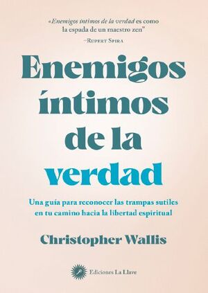 ENEMIGOS INTIMOS DE LA VERDAD