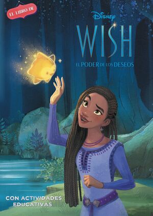 WISH. (DISNEY. EL LIBRO DE LA PELICULA)