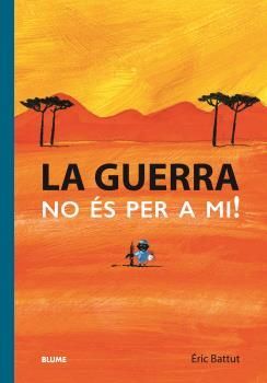 GUERRA. NO ES PER A MI
