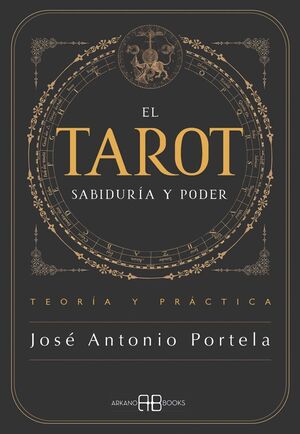 TAROT, EL. SABIDURÍA Y PODER