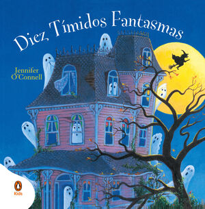 DIEZ TIMIDOS FANTASMAS