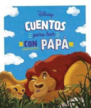 CUENTOS DISNEY PARA LEER CON PAPA
