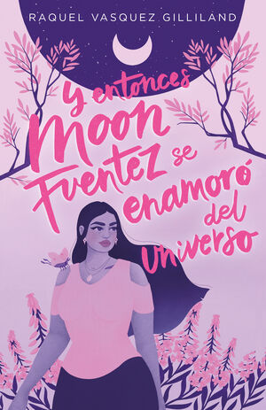 Y ENTONCES MOON FUENTEZ SE ENAMORO UNIVE