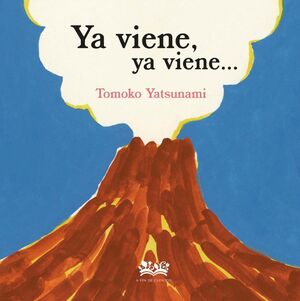 YA VIENE, YA VIENE