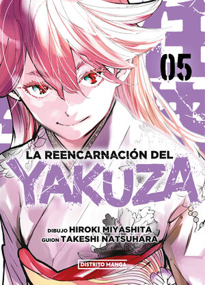 REENCARNACIÓN DEL YAKUZA 5