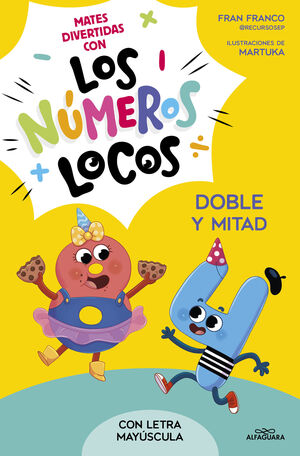 NÚMEROS LOCOS 2 - DOBLE Y MITAD (MAYUSCULA)